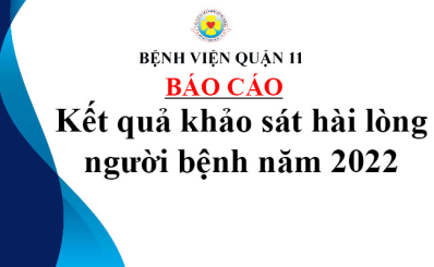 Báo cáo ết quả khảo sát hài lòng người bệnh năm 2022